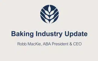 Baking industry update presented at the 2019 BEMA Convention