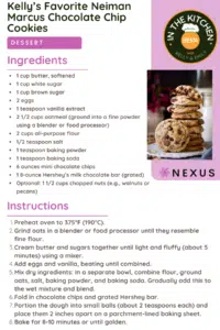 Kelly’s Favorite Neiman Marcus Chocolate Chip Cookies